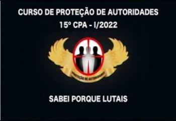 15º Curso de Proteção de Autoridades (CPA-I-2022)